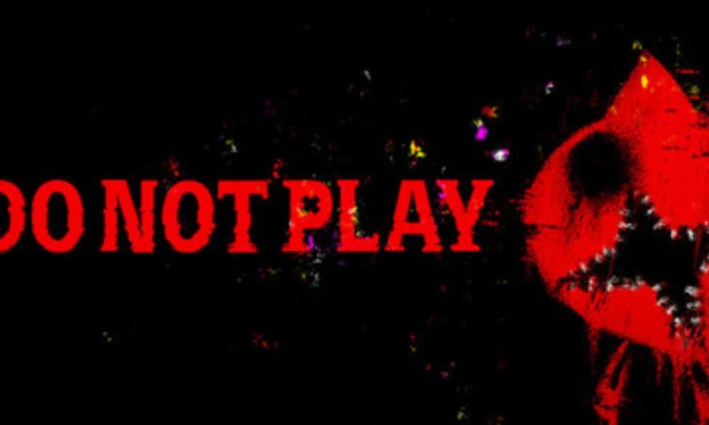 プレイしないでください：私たちが知っているすべて