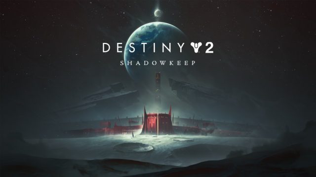 Destiny 2 Shadowkeep 