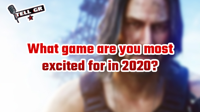 2020年に最も興奮しているゲームは何ですか？