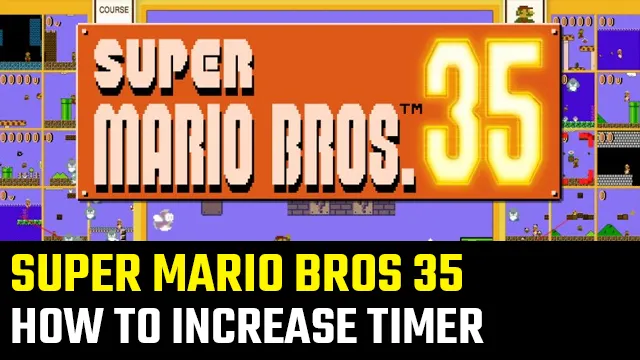 スーパーマリオブラザーズ35のタイマーを増やす方法